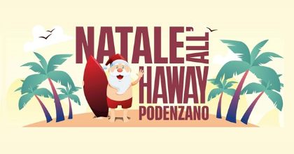 Natale all'Haway: un mese di eventi per tutta la famiglia
