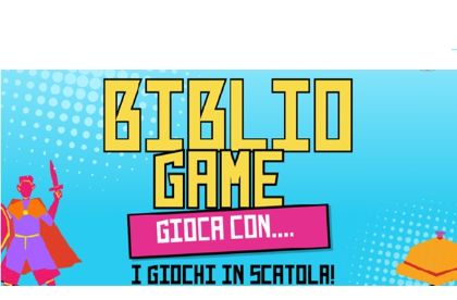 Bibliogame - Giochi in scatola in Biblioteca Bibliogame - Giochi in scatola in Biblioteca